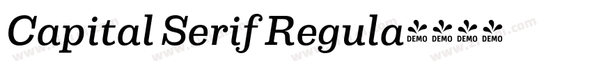 Capital Serif Regula字体转换